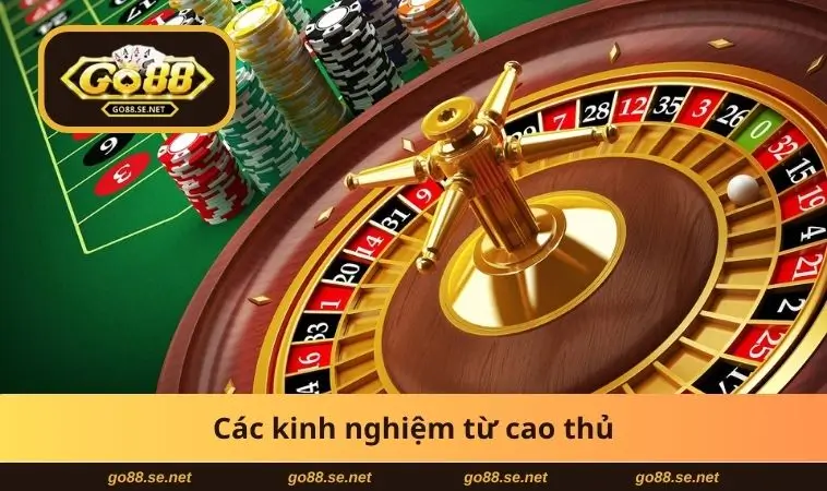 Cách Chơi Roulette Luôn Thắng - Bí Quyết Ai Cũng Muốn Biết 3 Các kinh nghiệm từ cao thủ