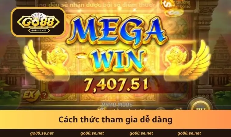 Cách thức tham gia dễ dàng