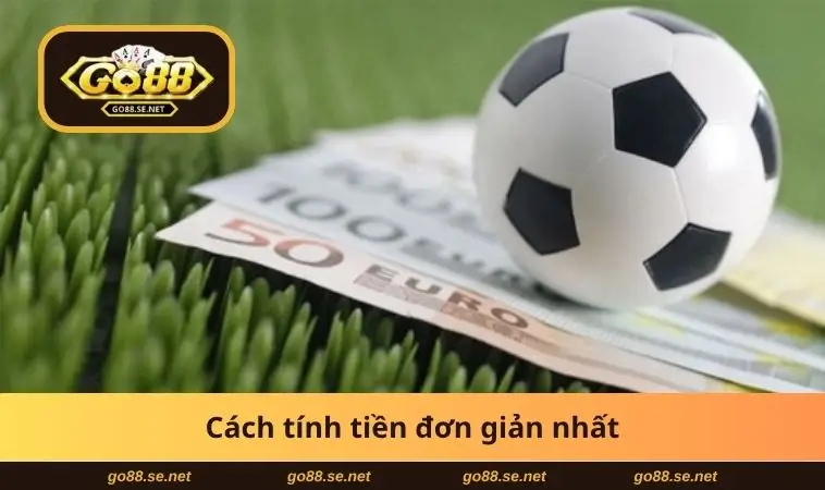 Cách tính tiền đơn giản nhất
