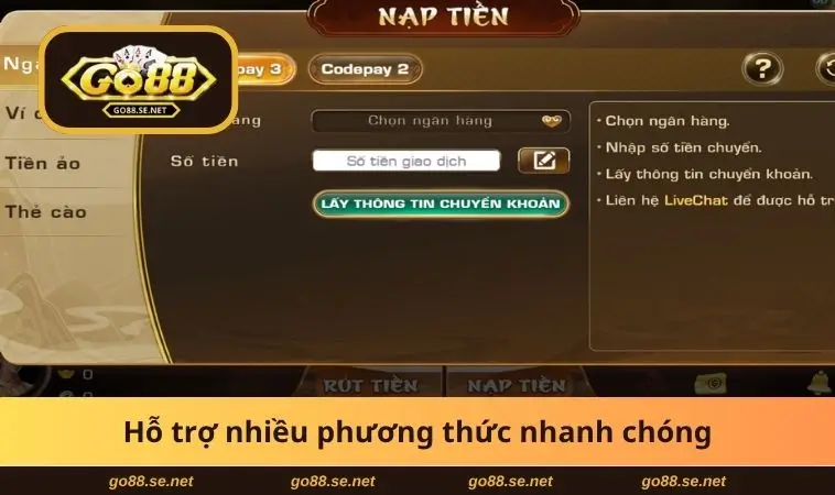 Nạp Tiền GO88 1 Hỗ trợ nhiều cách nhanh chóng