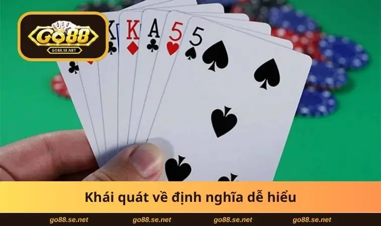 Sâm Nghèo Là Gì? Bí Kíp Vượt Bài Xấu Dễ Thắng Tại GO88 1 Khái quát định nghĩa dễ hiểu