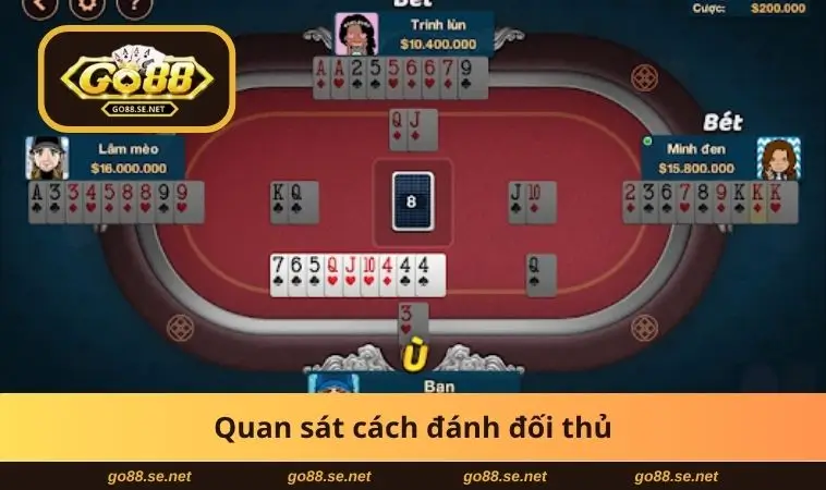 Quan sát cách đánh đối thủ