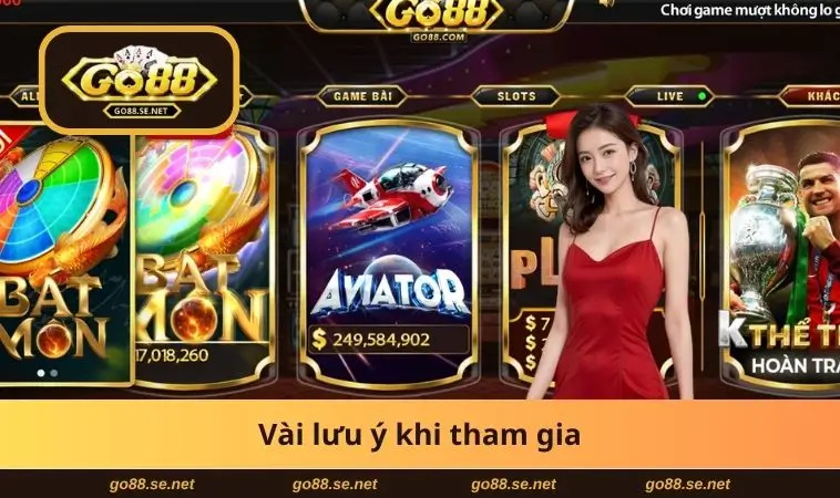Vài lưu ý khi tham gia